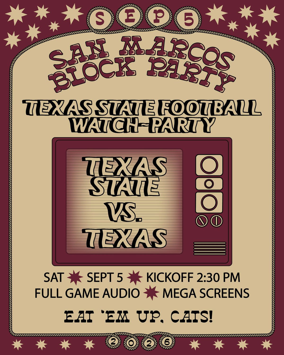 Texas State vs. Texas watch party &mdash; Saturday Sept 5, kickoff 2:30 PM, full game audio on mega screens